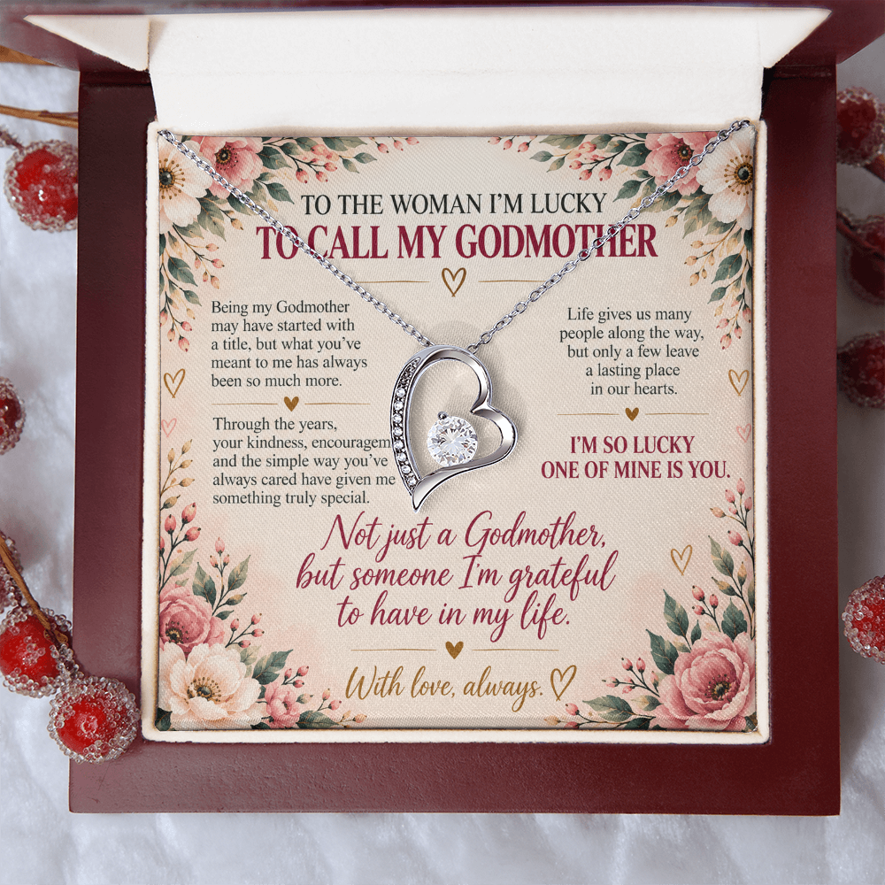 To The Woman I'm Lucky To Call My Godmother - Forever Love Necklace