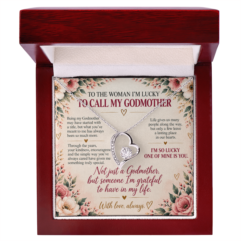 To The Woman I'm Lucky To Call My Godmother - Forever Love Necklace