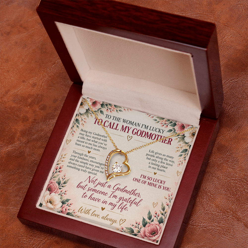 To The Woman I'm Lucky To Call My Godmother - Forever Love Necklace