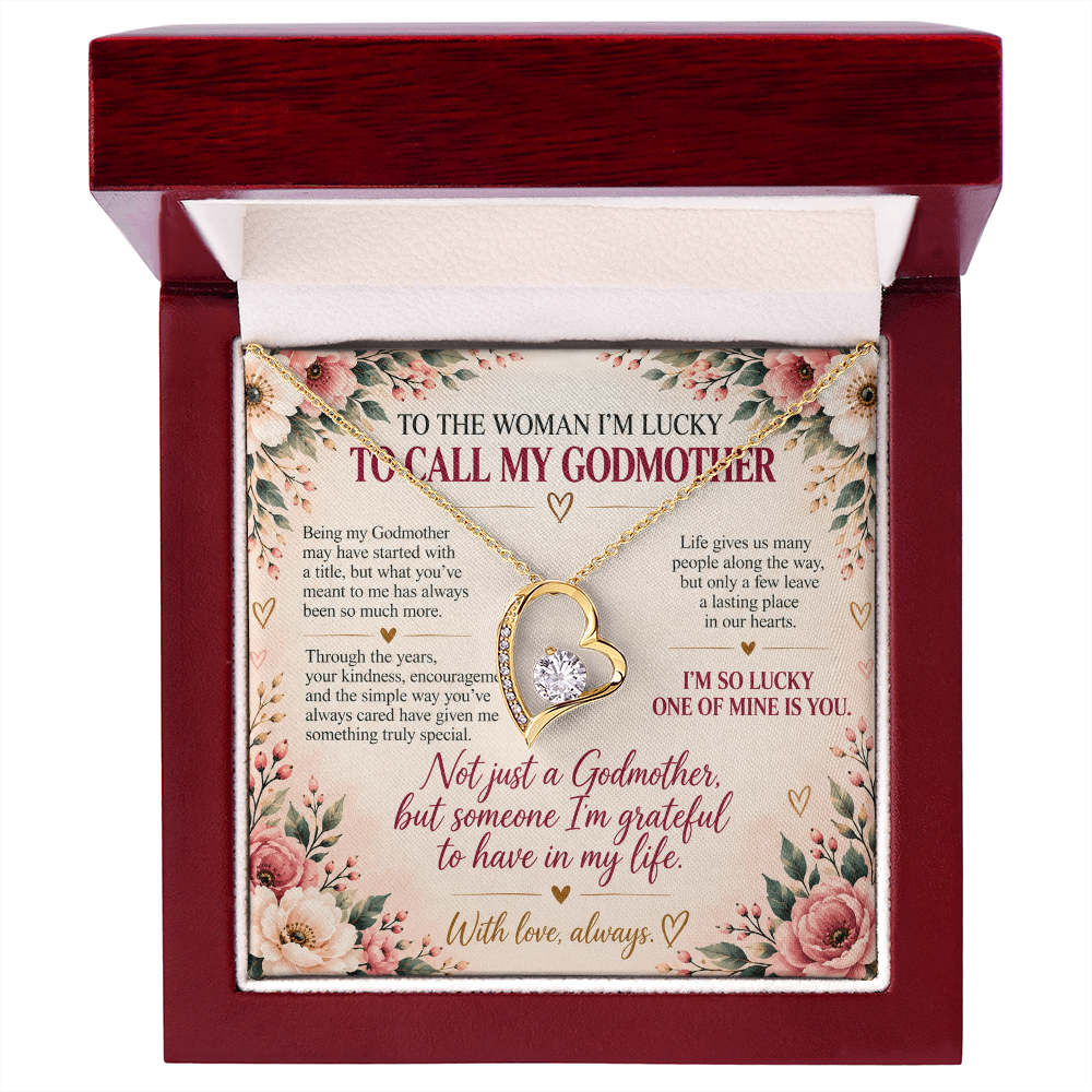 To The Woman I'm Lucky To Call My Godmother - Forever Love Necklace