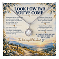 Look How Far You've Come - Inspirational Eternal Hope Necklace