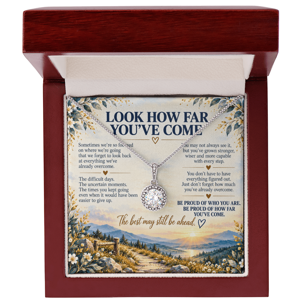 Look How Far You've Come - Inspirational Eternal Hope Necklace