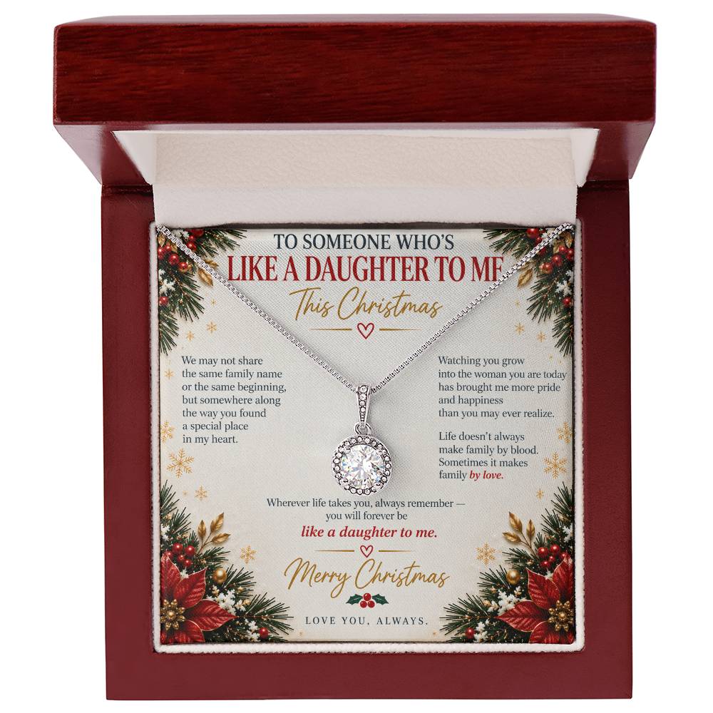 Like a Daughter to Me - Christmas Eternal Hope Necklace
