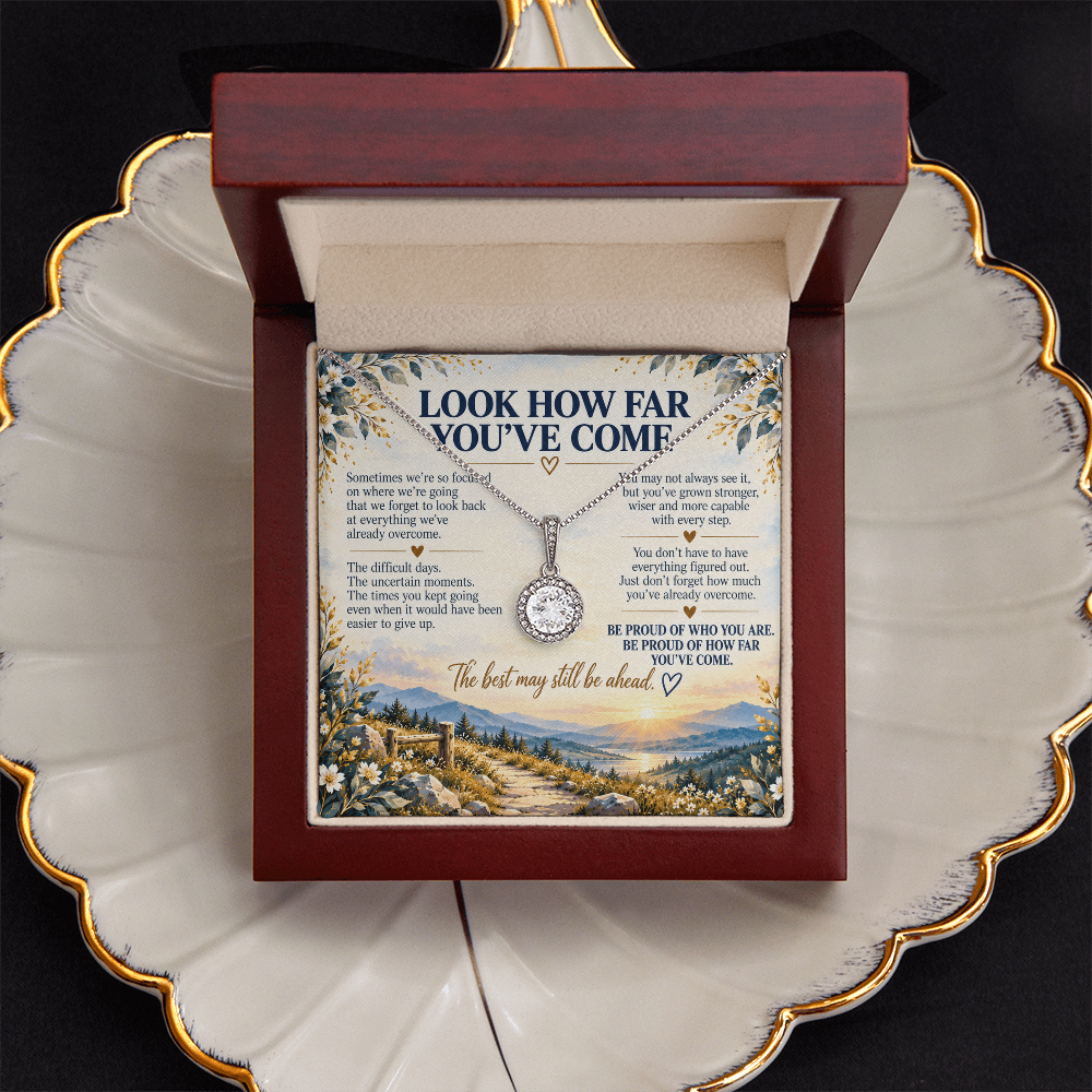 Look How Far You've Come - Inspirational Eternal Hope Necklace