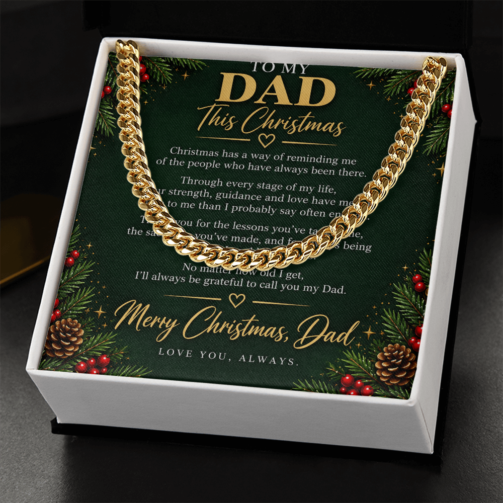 To My Dad - Christmas Cuban Link Chain