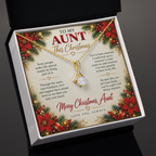 To My Aunt - Christmas Alluring Beauty Necklace