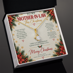 To My Mother-in-Law - Christmas Alluring Beauty Necklace