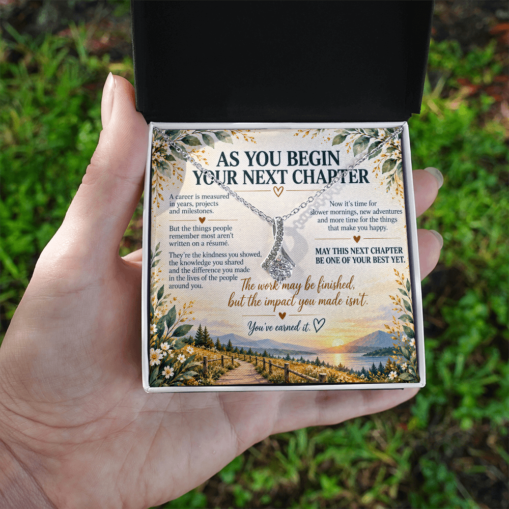 As You Begin Your Next Chapter - Retirement Alluring Beauty Necklace