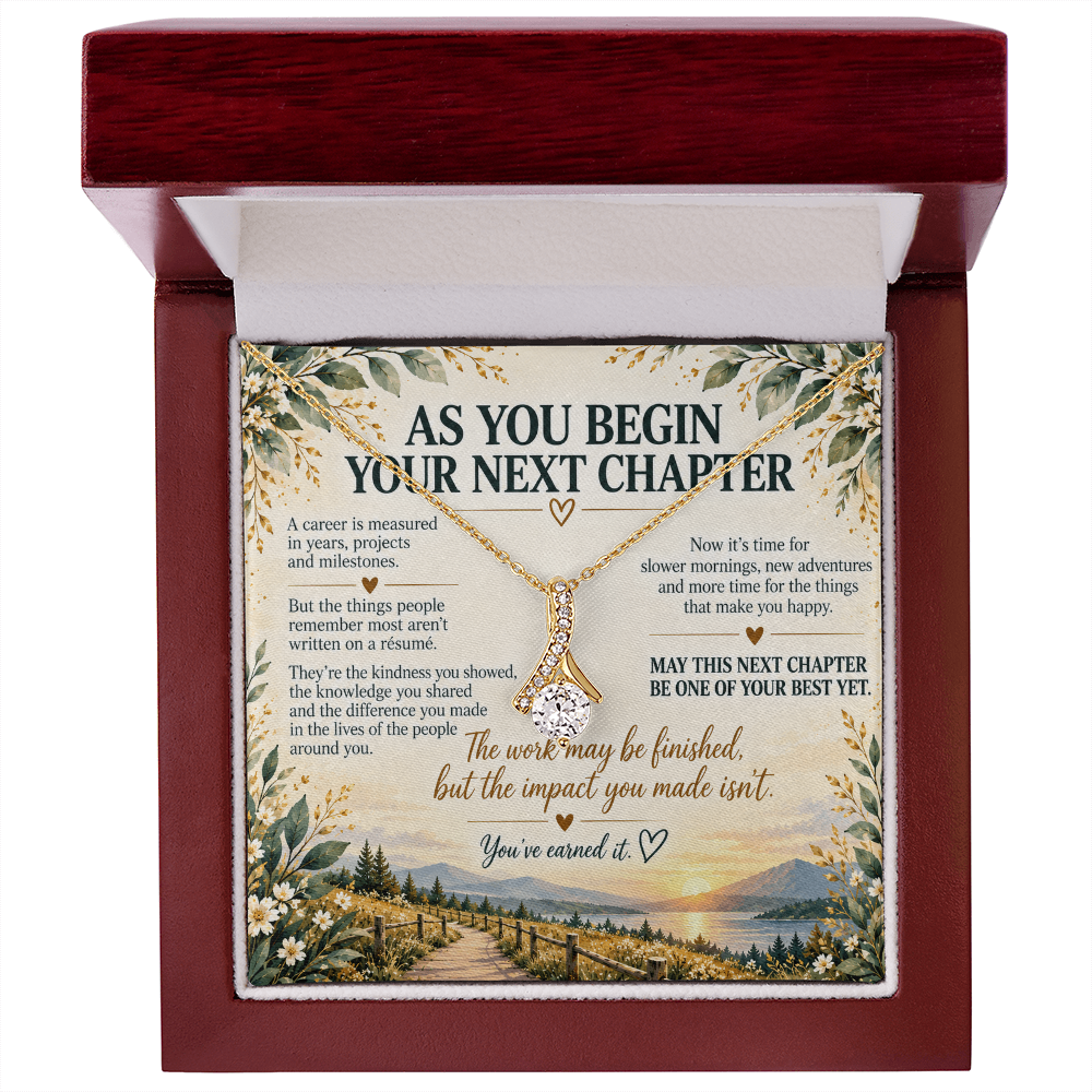 As You Begin Your Next Chapter - Retirement Alluring Beauty Necklace