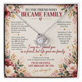 To The Friend Who Became Family - Love Knot Necklace