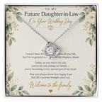 To My Future Daughter-in-Law - Wedding Day Love Knot Necklace