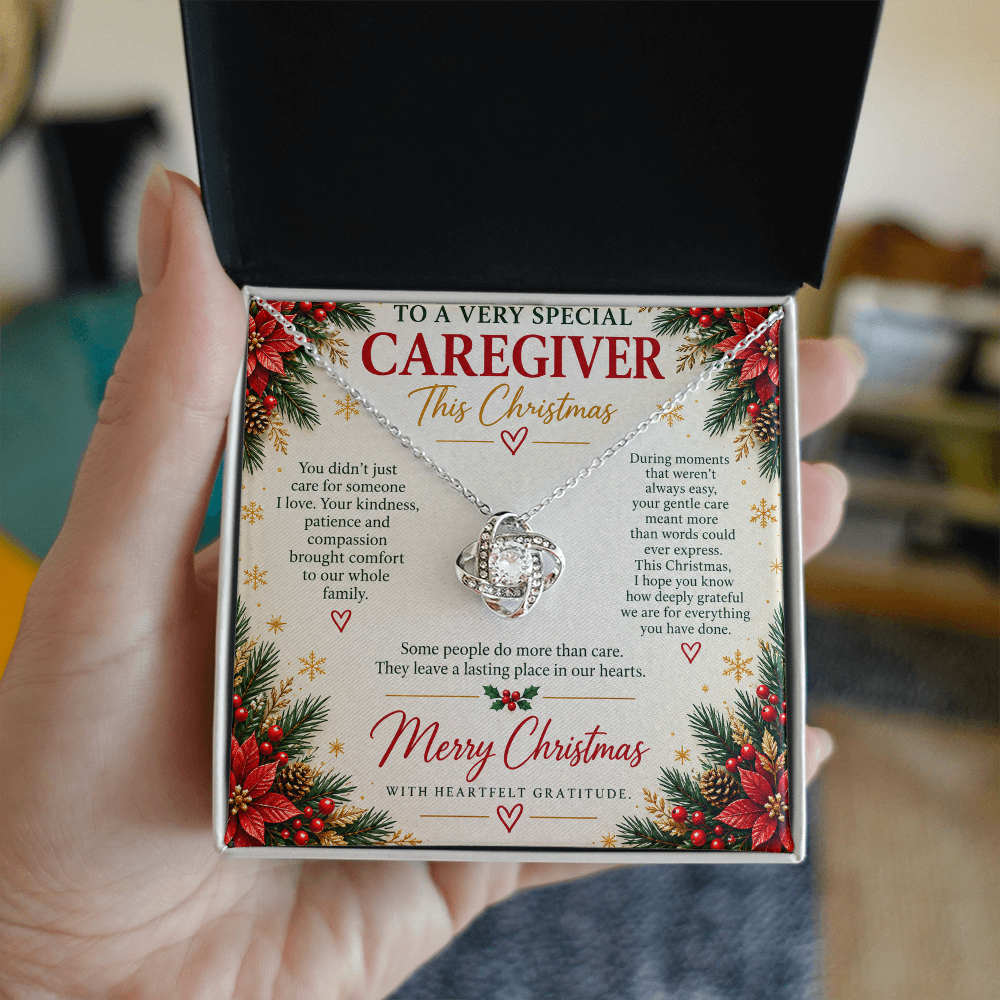 To a Very Special Caregiver - Christmas Love Knot Necklace