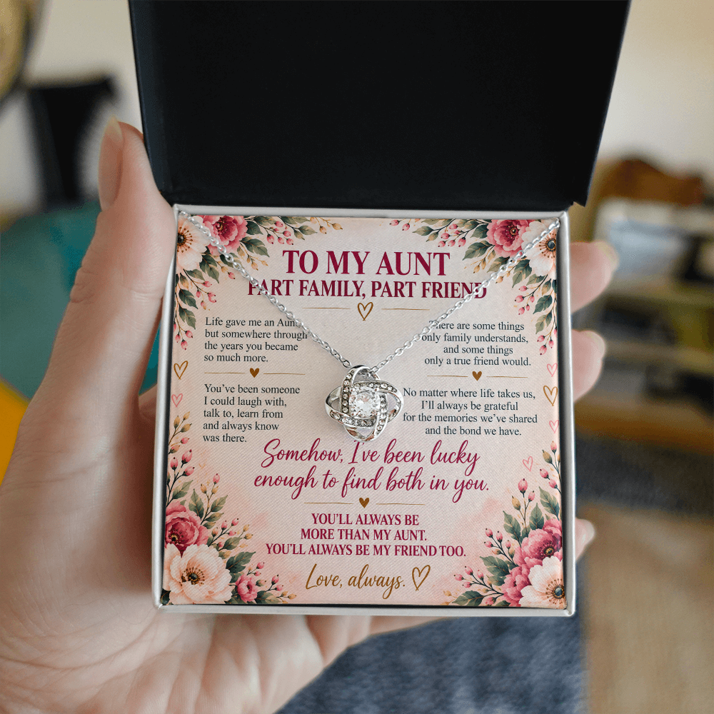To My Aunt - Part Family, Part Friend Love Knot Necklace