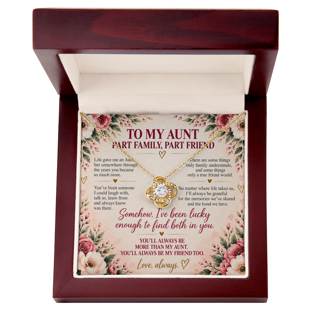 To My Aunt - Part Family, Part Friend Love Knot Necklace