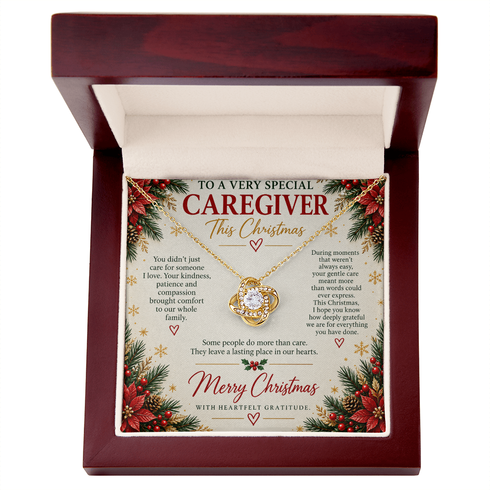 To a Very Special Caregiver - Christmas Love Knot Necklace
