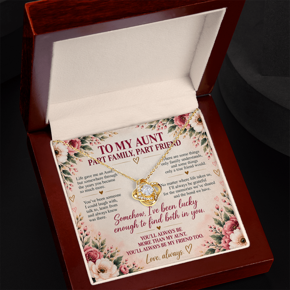 To My Aunt - Part Family, Part Friend Love Knot Necklace