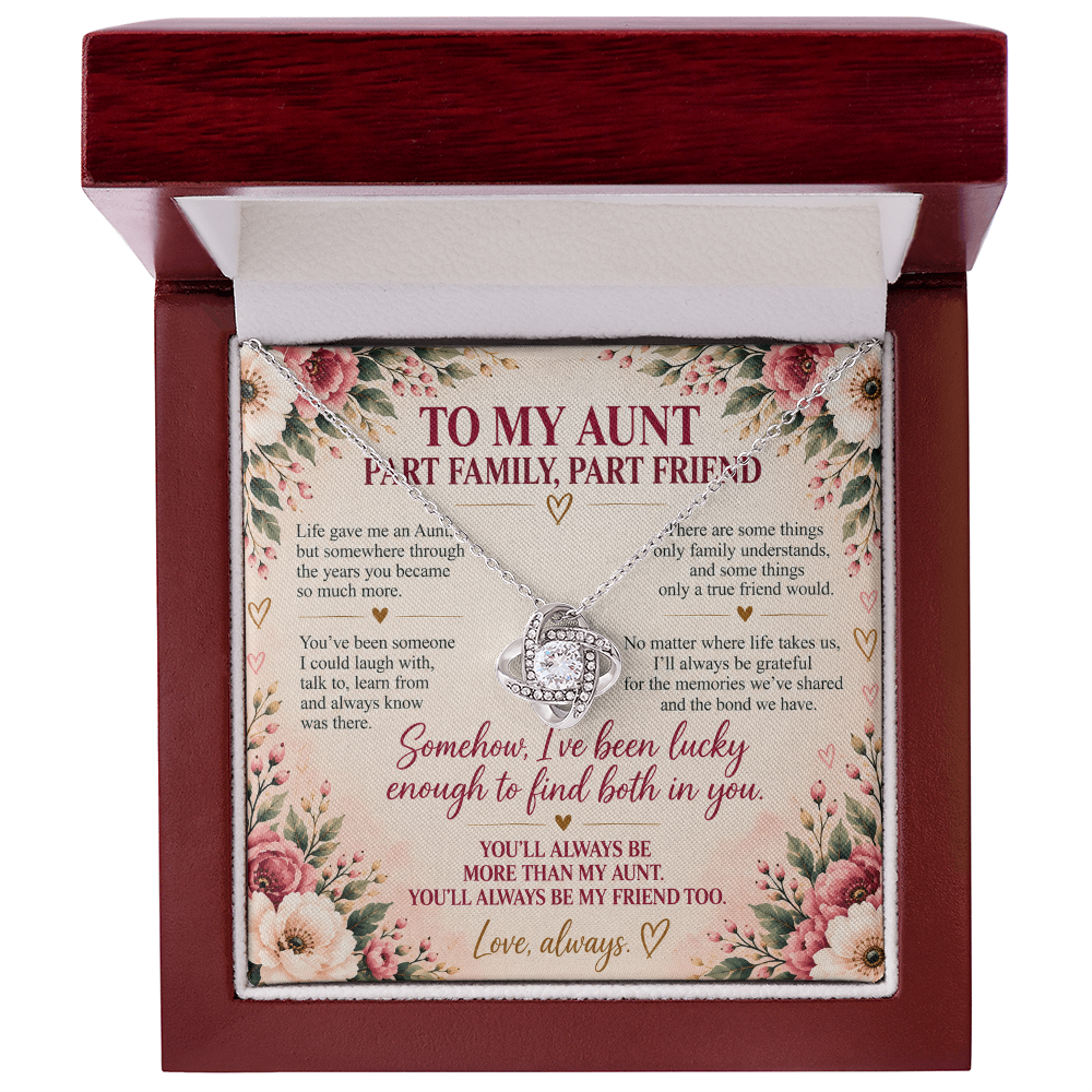 To My Aunt - Part Family, Part Friend Love Knot Necklace