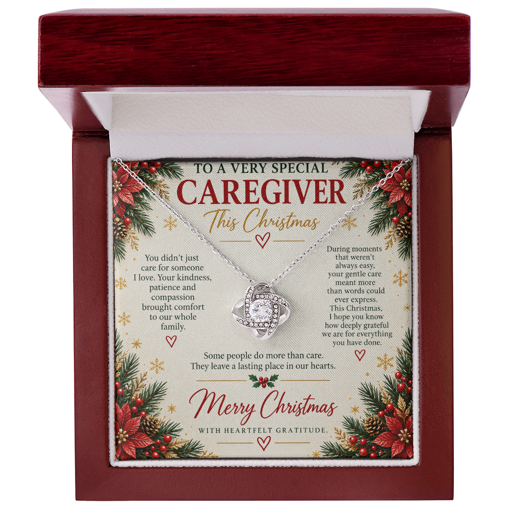 To a Very Special Caregiver - Christmas Love Knot Necklace