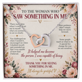 To The Woman Who Saw Something In Me - Interlocking Hearts Necklace