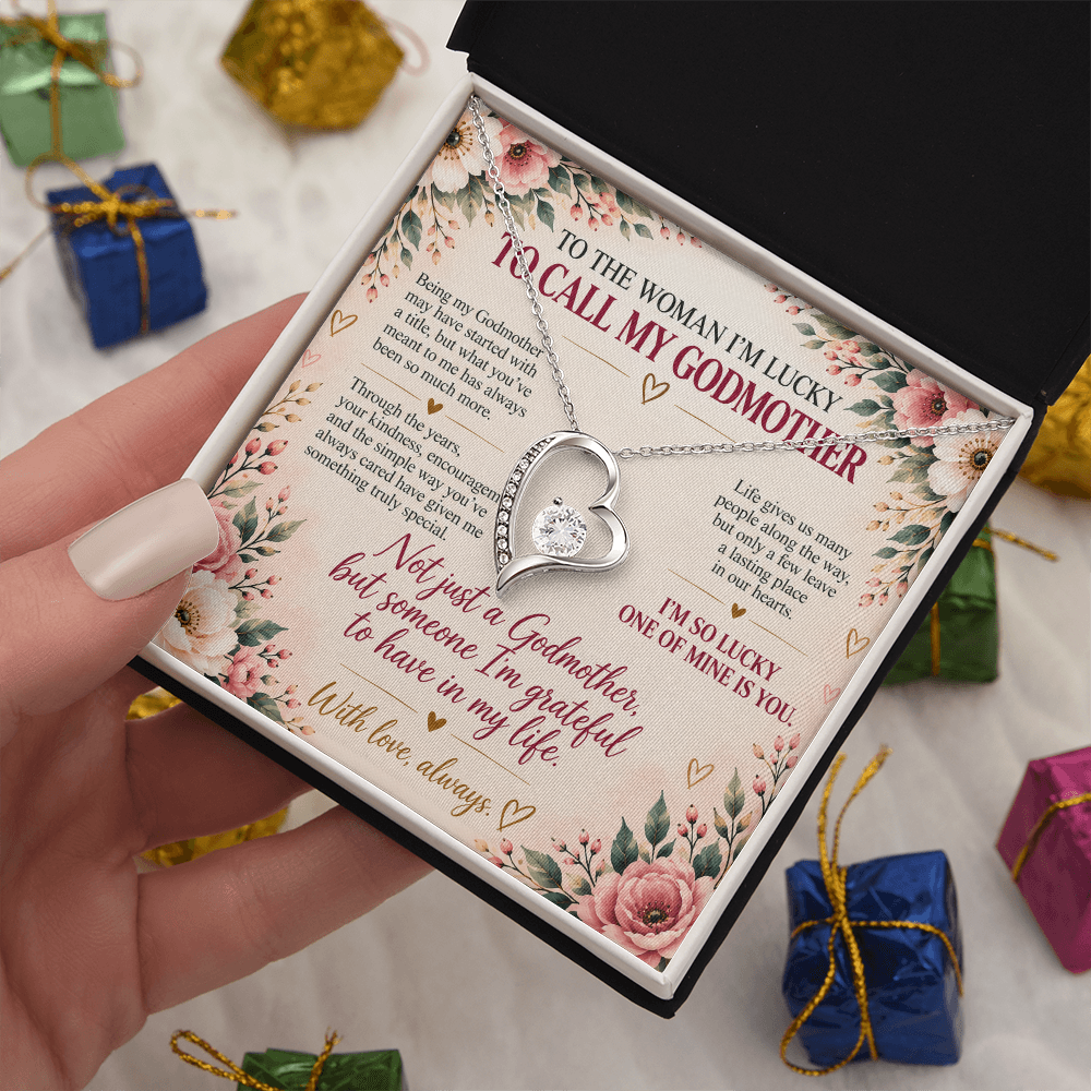 To The Woman I'm Lucky To Call My Godmother - Forever Love Necklace