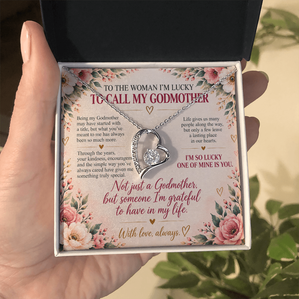To The Woman I'm Lucky To Call My Godmother - Forever Love Necklace