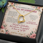 To The Woman I'm Lucky To Call My Godmother - Forever Love Necklace